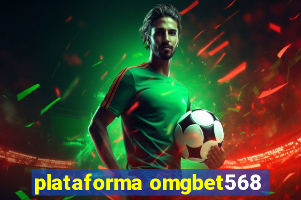 plataforma omgbet568